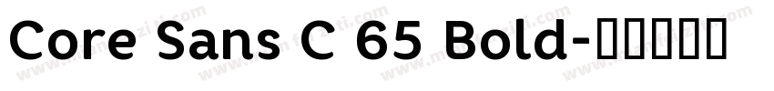 Core Sans C 65 Bold字体转换